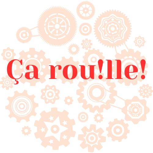 Ca Rou!lle!